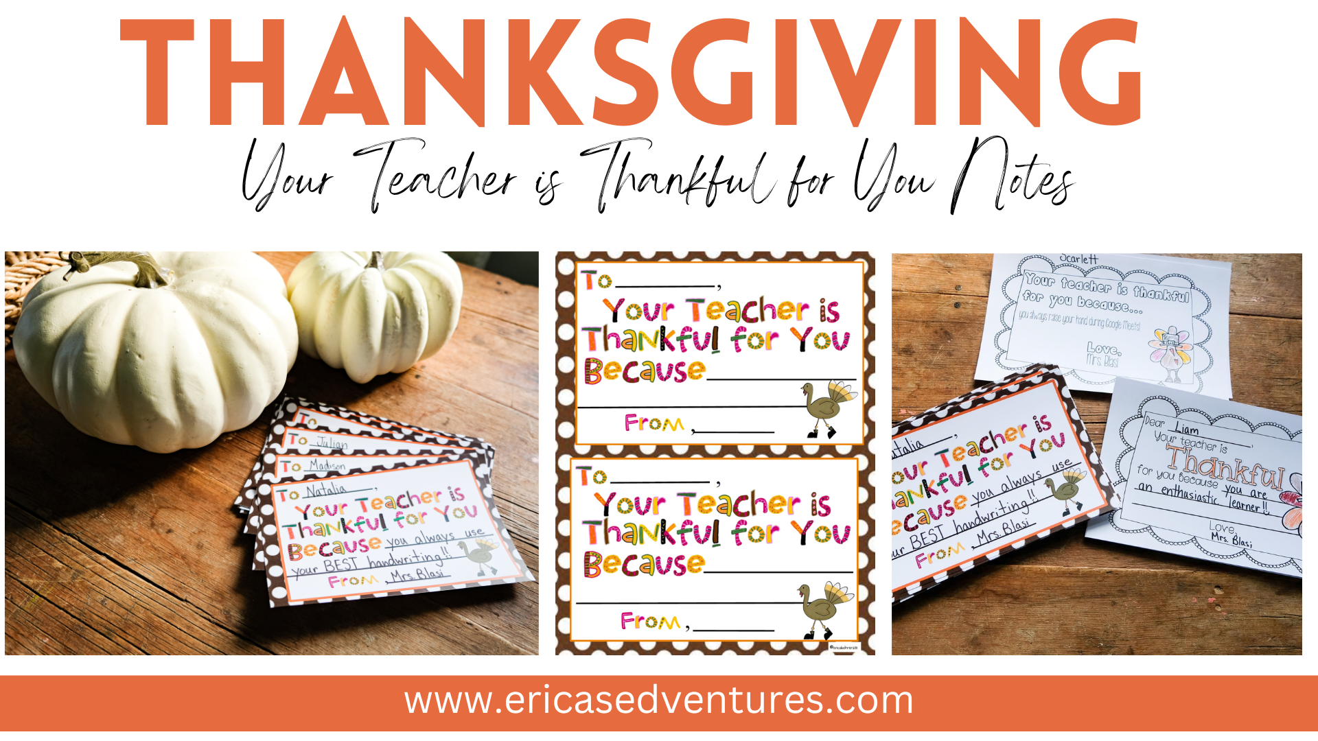 Thanksgiving Your Teacher is Thankful for You Notes & Thanksgiving ...