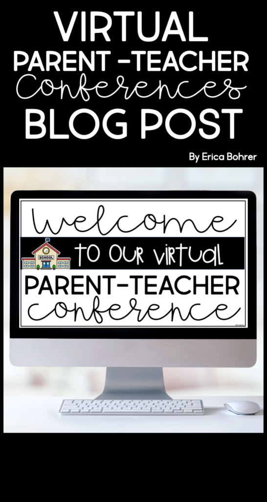 Virtual Parent Teacher Conferences Blog Post