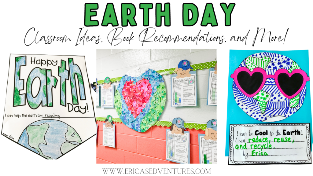 Earth Day Classroom Ideas
