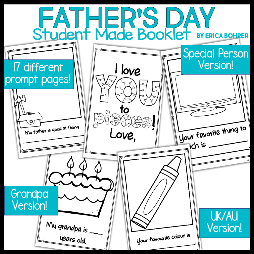 Father's Day Booklet Student Made Gift: For special persons, dads, grandpas, and more