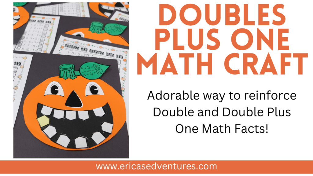 Doubles Plus One Math Craft

