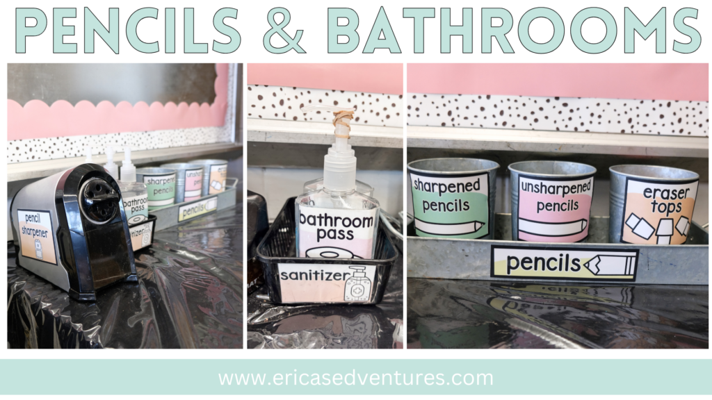 Pencils and Bathroom Passes